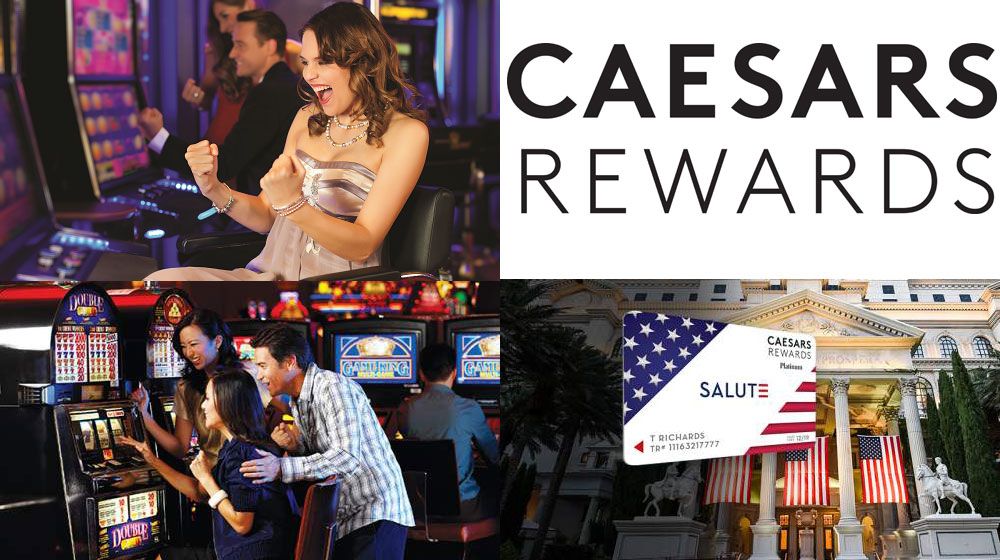 Caesars Rewards Loyalty Program