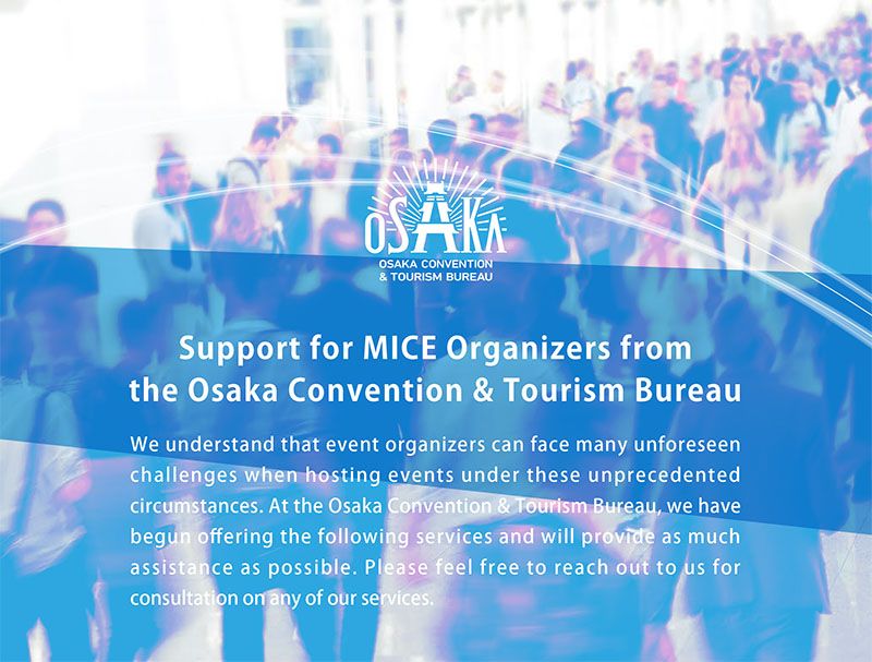Support Osaka's MICE Industry
