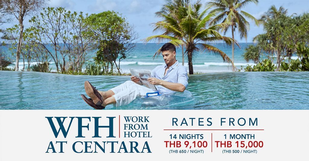 Centara Unveils “Work From Hotel” Package In Destinations Across Thailand 2 Centara Work From Hotel
