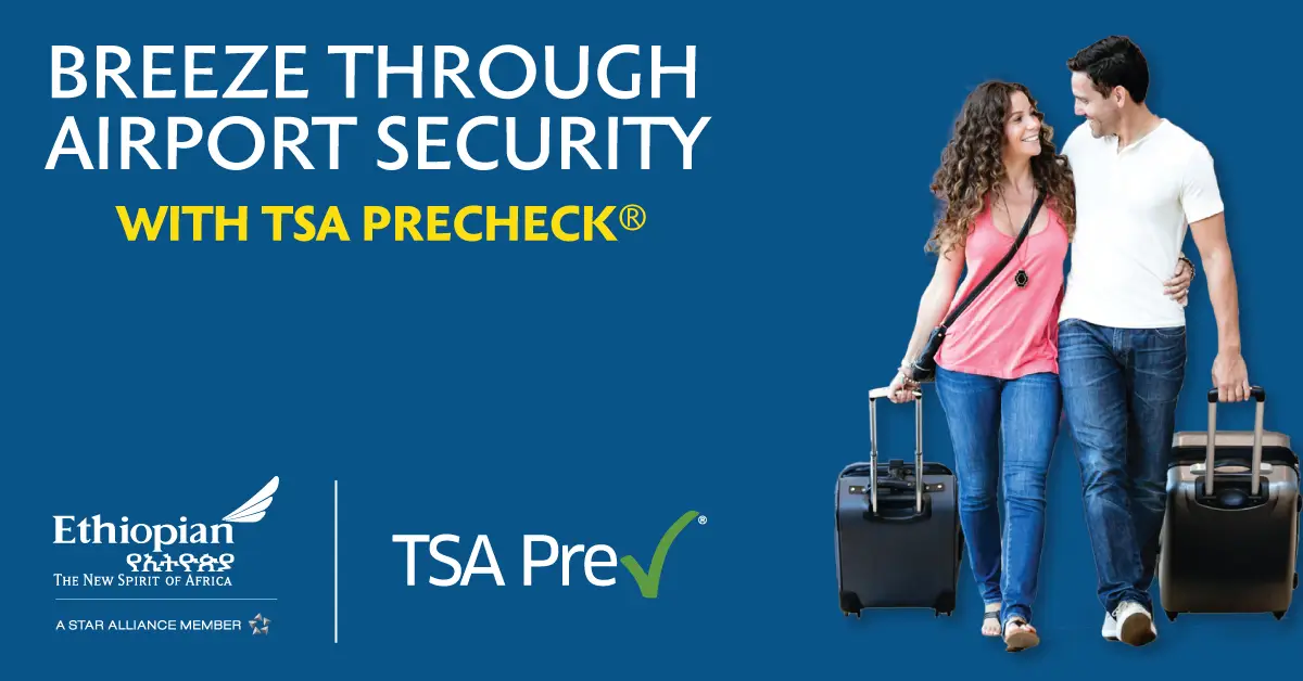 A promotional image for Ethiopian Airlines featuring TSA PreCheck®, showing a smiling couple walking with suitcases and a message that reads “Breeze Through Airport Security with TSA PreCheck®.”