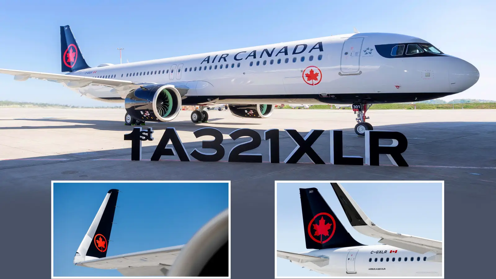 Air Canada Airbus A321XLR aircraft on tarmac with first delivery sign and close-up views of tail and wing details