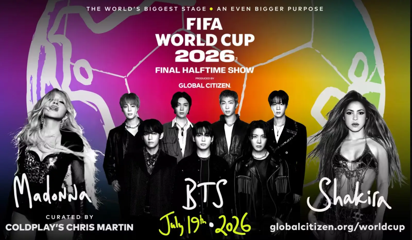 Promotional poster for the FIFA World Cup 2026 Final Halftime Show featuring Madonna, BTS and Shakira alongside Global Citizen branding